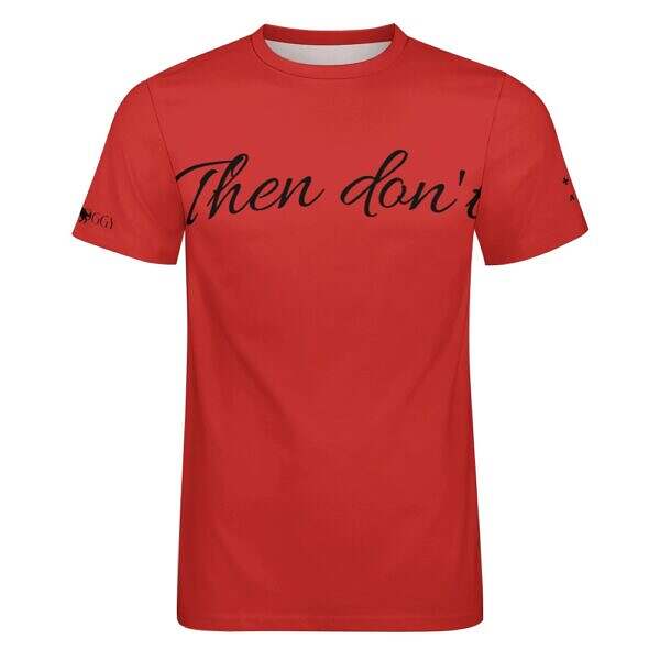 Then don't Cotton Tee - Image 10