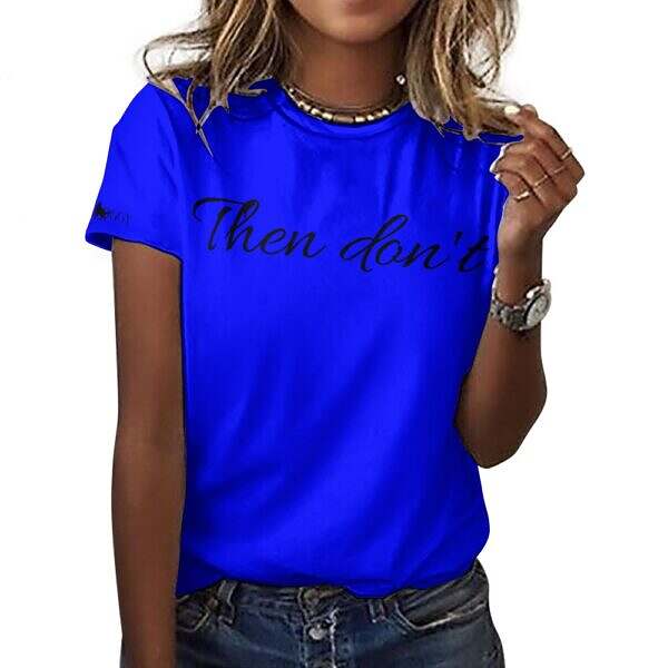 Then don't™ Cotton T-Shirt - Image 19