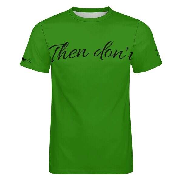 Then don't Cotton Tee - Image 13