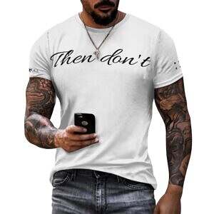 Then don't Cotton Tee