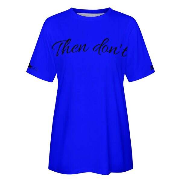 Then don't™ Cotton T-Shirt - Image 21