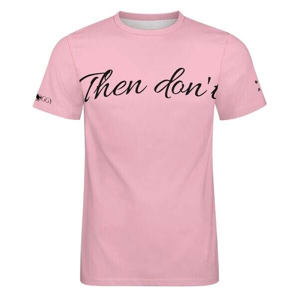 Then don't Cotton Tee - Image 28
