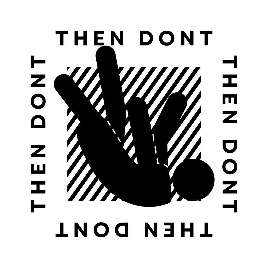 THEN DONT LOGO